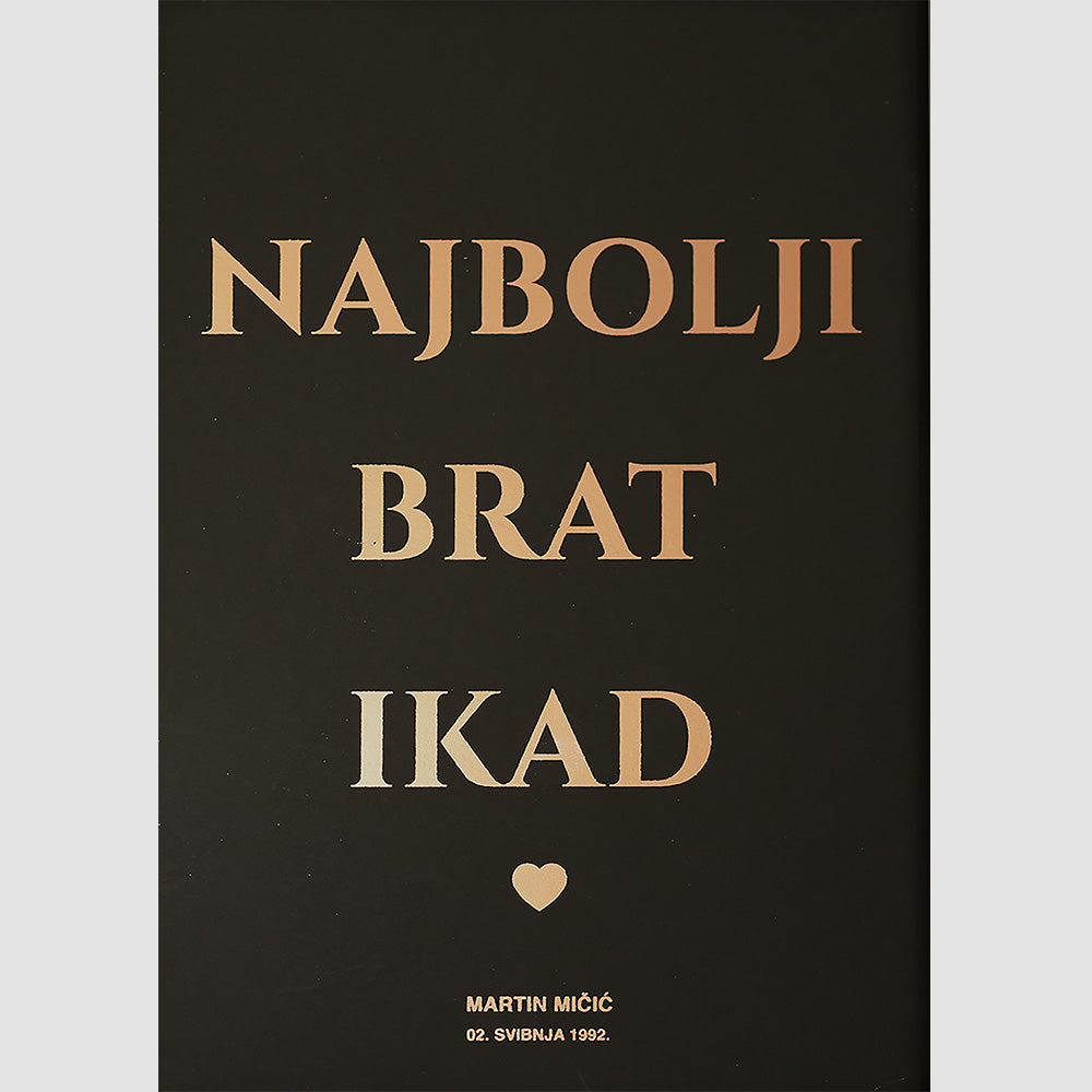 najbolji brat ikad personalizirani print s metalnom folijom