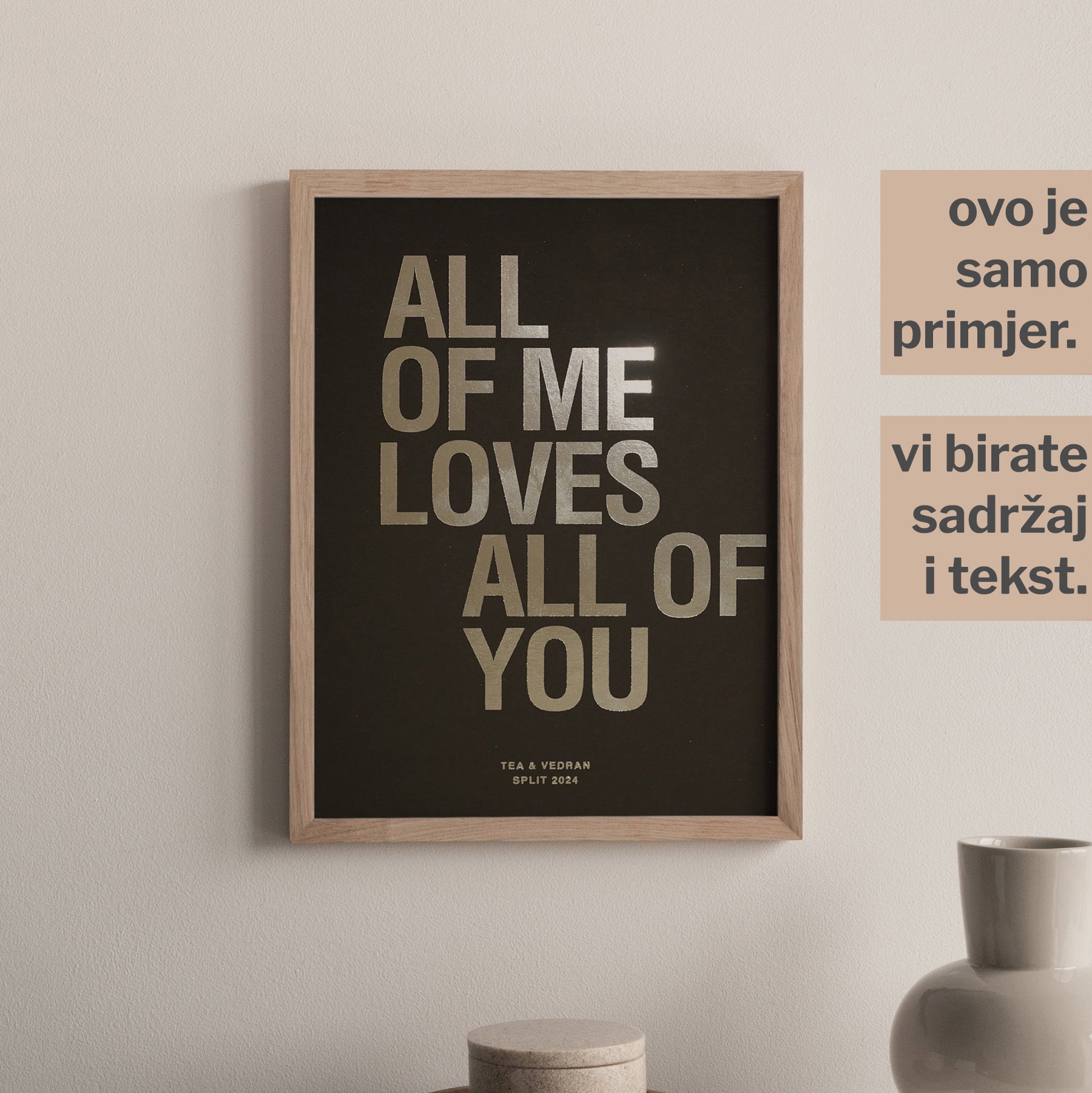 all of me loves all of you personalizirani print s metalnom folijom