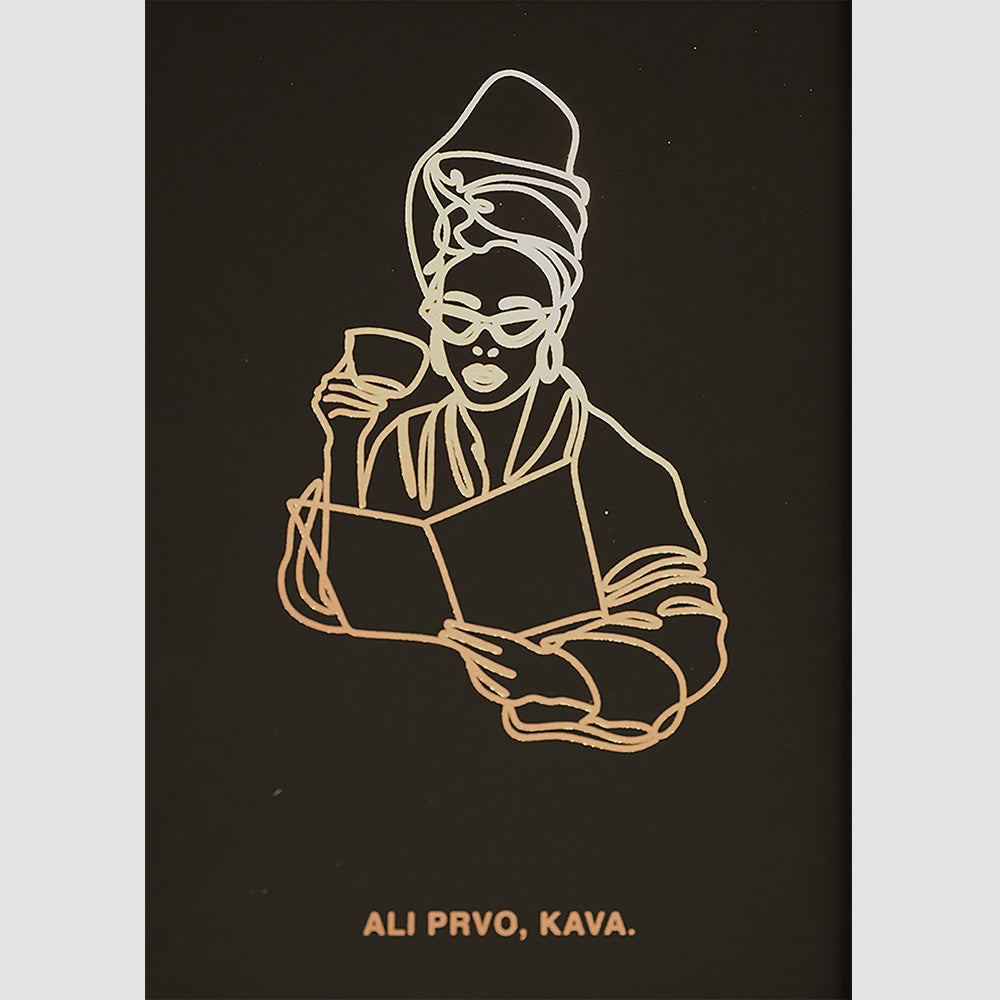 ali prvo kava personalizirani print za prijateljicu s metalnom folijom
